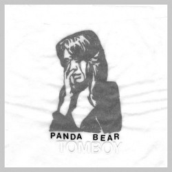 Panda Bear - <i>Tomboy</i>