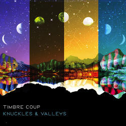 Timbre Coup Knuckles & Valleys