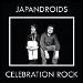 Japandroids - <i>Celebration Rock</i>