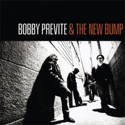 Bobby Previte & the New Bump	- <i>Set The Alarm for Monday</i>