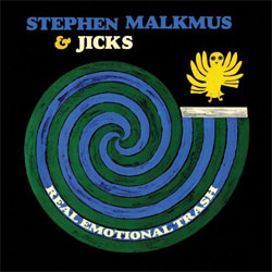 Stephen Malkmus and The Jicks - <i>Real Emotional Trash</i>