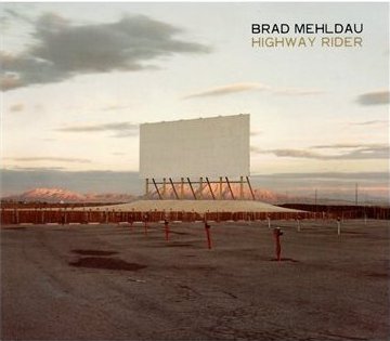 Brad Mehldau Highway Rider